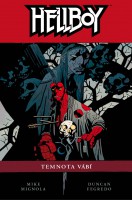 Obálka českého vydání komiksu Hellboy: Temnota vábí.