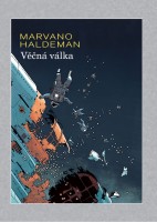 Obálka českého vydání komiksu Věčná válka.