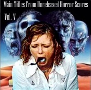 Main Titles from Unreleased Horror Scores vol. 4